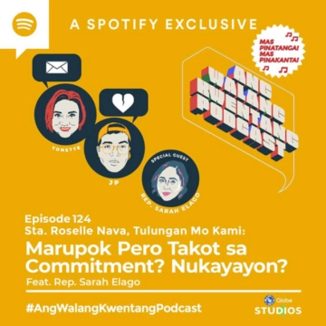 Marupok Pero Takot sa Commitment? Nukayayon? Feat. Rep. Sarah Elago (A Music + Talk Special Episode)