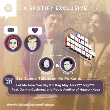 Let Me Hear You Say It!!! Pag May Alak??? May??? Feat. Janine Gutierrez and Paulo Avelino