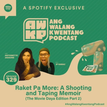 Raket Pa More: A Shooting and Taping Memoir (Daya Edition Part 2)