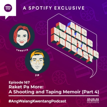 Raket Pa More: A Shooting and Taping Memoir (Part 4)