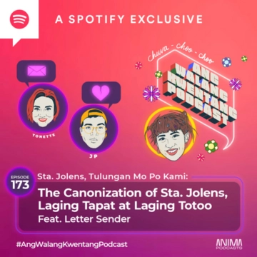 The Canonization of Sta. Jolens, Laging Tapat at Laging Totoo Feat. Letter Sender