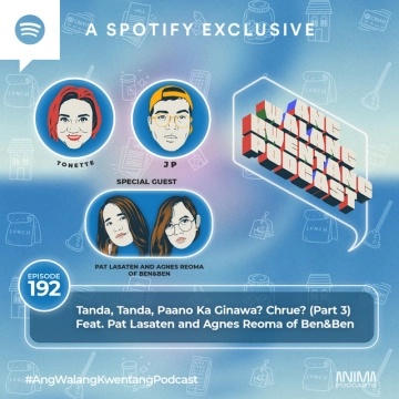 Tanda, Tanda, Paano Ka Ginawa? Chrue? (Part 3) Feat. Pat Lasaten and Agnes Reoma of Ben&Ben
