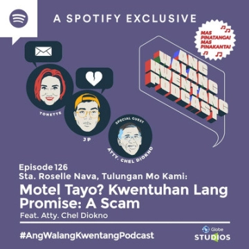 Motel Tayo? Kwentuhan Lang Promise: A Scam Feat. Atty. Chel Diokno (A Music + Talk Episode)