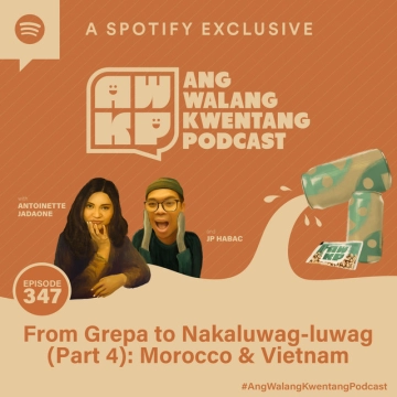 From Grepa to Nakaluwag-luwag (Part 4): Morocco & Vietnam