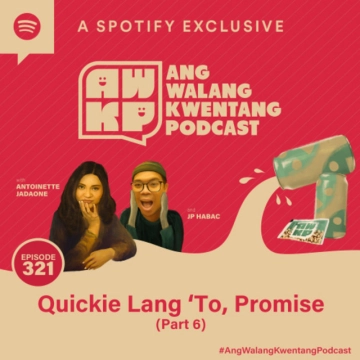 Quickie Lang ‘To, Promise! (Part 6)