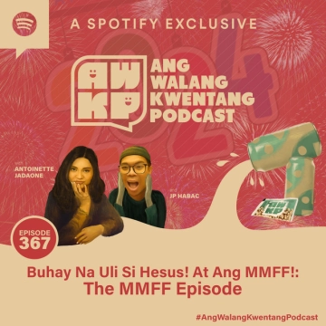 Buhay Na Uli Si Hesus! At Ang MMFF!: The MMFF Episode