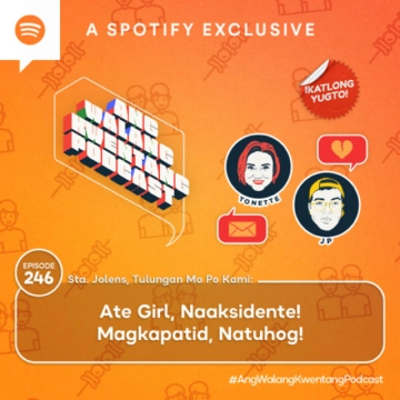 Ate Girl, Naaksidente! Magkapatid, Natuhog!