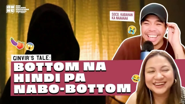 [VIDEO] Ginvir’s Tale: Bottom na Hindi Pa Nabo-Bottom