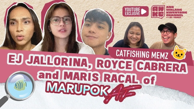 Catfisher vs. Marupok! Feat. Maris Racal, EJ Jallorina & Royce Cabrera of Marupok AF