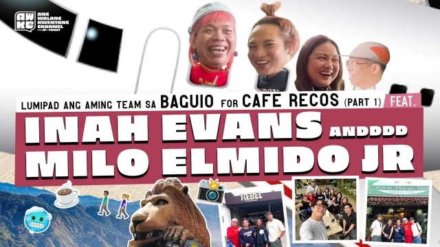 Baguio Trip (Part 1): Cafe Recos Feat. Inah Evans and Milo Elmido Jr.