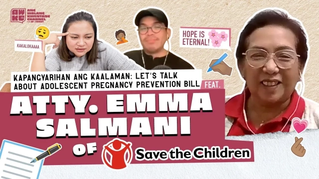 Ang May Kakwenta-Kwentang Tsika (Part 10): Let's Talk About Adolescent Pregnancy Prevention Bill Feat. Atty. Emma Salmani of Save The Children Ph