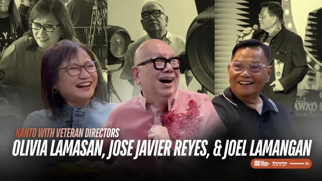 KANTO: Veteran Directors' Roundtable Feat. Olivia Lamasan, Joey Reyes, and Joel Lamangan