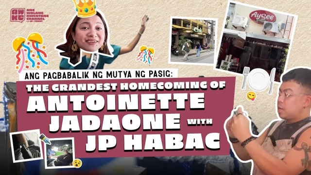 Ang Pagbabalik ng Mutya ng Pasig: The Grandest Homecoming ni Antoinette Jadaone with JP Habac